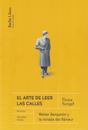 ARTE DE LEER LAS CALLES, EL