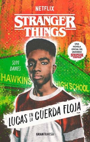 STRANGER THINGS, LUCAS EN LA CUERDA FLOJA