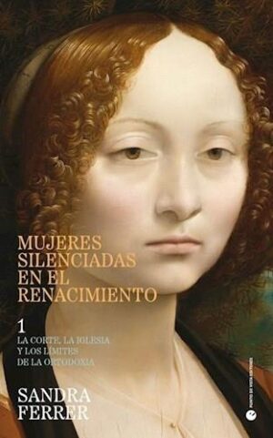 MUJERES SILENCIADAS EN EL RENACIMIENTO 1