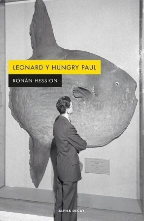 LEONARD Y HUNGRY PAUL