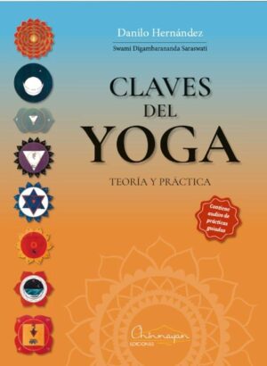 CLAVES DEL YOGA, TEORIA Y PRACTICA