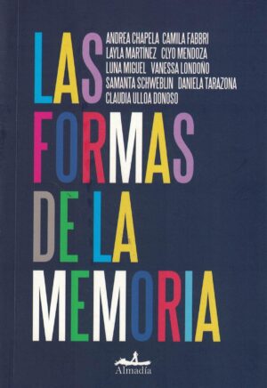 FORMAS DE LA MEMORIA, LAS