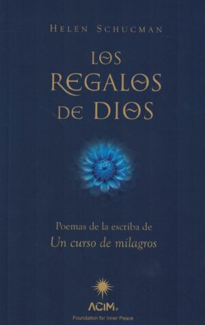 REGALOS DE DIOS, LOS