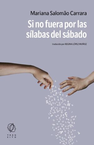 SI NO FUERA POR LAS SÍLABAS DEL SÁBADO