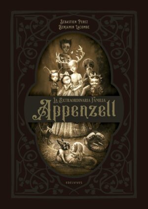 EXTRAORDINARIA FAMILIA APPENZELL (TD), LA