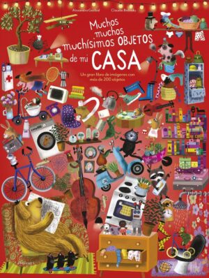 MUCHOS, MUCHOS, MUCHISIMOS OBJETOS DE MI CASA (TD)