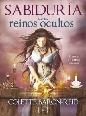 ORACULO SABIDURIA DE LOS REINOS OCULTOS ( MANUAL + CARTAS )