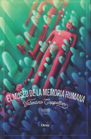 MUSEO DE LA MEMORIA HUMANA, EL