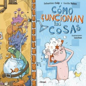 COMO FUNCIONAN LAS COSAS