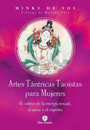 ARTES TANTRICAS TAOISTAS PARA MUJERES