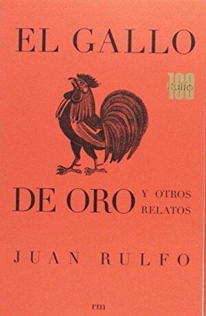 GALLO DE ORO Y OTROS RELATOS, EL