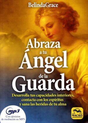 ABRAZA A TU ANGEL DE LA GUARDA