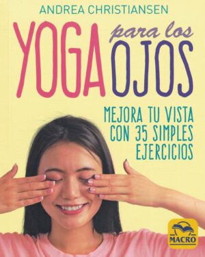 YOGA PARA LOS OJOS