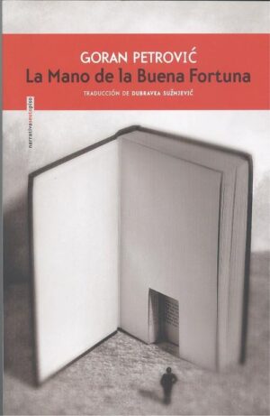 MANO DE LA BUENA FORTUNA, LA