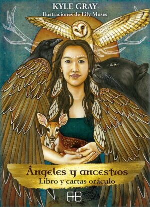 ANGELES Y ANCESTROS ORACULO (GUIA + CARTAS)