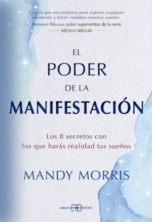 PODER DE LA MANIFESTACION, EL