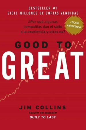 GOOD TO GREAT (ESPAÑOL)