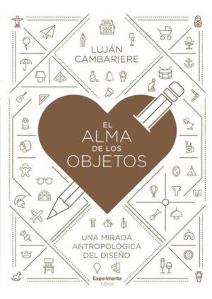 ALMA DE LOS OBJETOS, EL