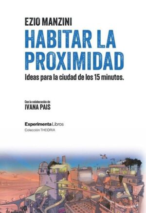 HABITAR LA PROXIMIDAD