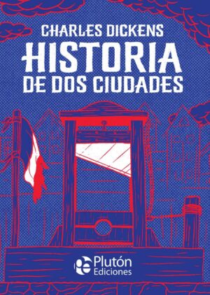 HISTORIA DE DOS CIUDADES (TD)