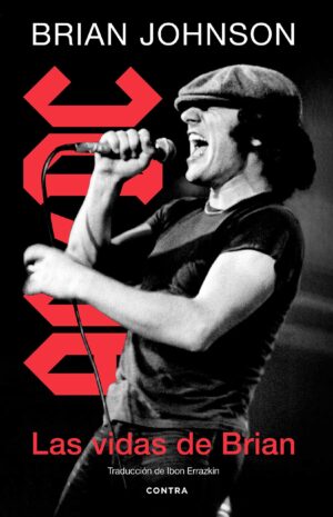 VIDAS DE BRIAN, AC / DC, LAS