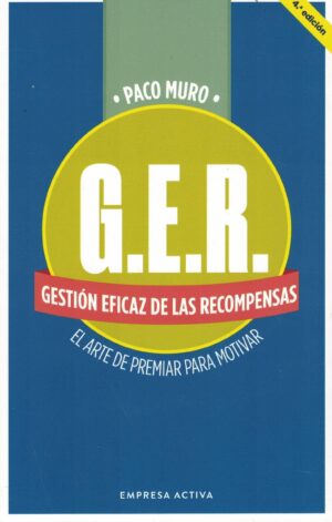 GER, GESTION EFICAZ DE LAS RECOMPENSAS