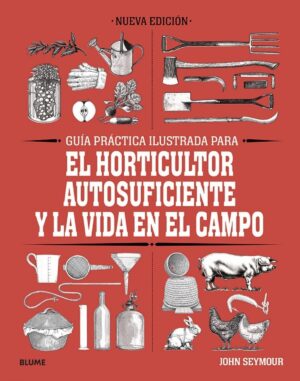 GUIA PRACTICA PARA EL HORTICULTOR AUTOSUFICIENTE (TD)