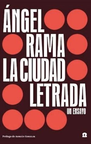 CIUDAD LETRADA, LA