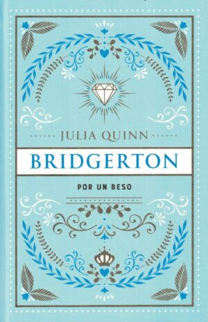 POR UN BESO - BRIDGERTON 7 (TD)