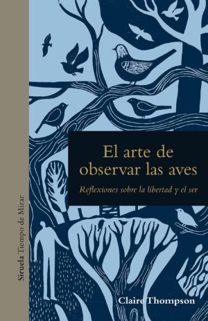 ARTE DE OBSERVAR LAS AVES (TD), EL