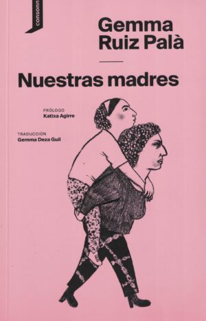 NUESTRAS MADRES
