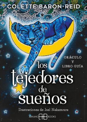 ORACULO LOS TEJEDORES DE SUEÑOS (GUIA + CARTAS)