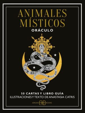 ANIMALES MISTICOS ORACULO (GUIA + CARTAS)
