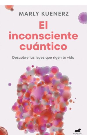 INCONSCIENTE CUANTICO, EL