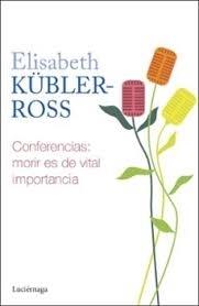 CONFERENCIAS, MORIR ES DE VITAL IMPORTANCIA