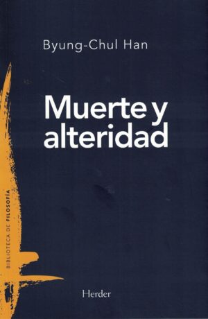 MUERTE Y ALTERIDAD
