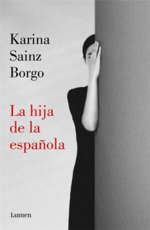 HIJA DE LA ESPAÑOLA, LA