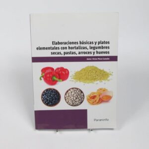ELABORACIONES BASICAS Y PLATOS ELEMENTALES