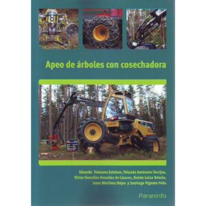 APEO DE ARBOLES CON COSECHADORA