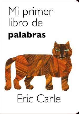 MI PRIMER LIBRO DE LAS PALABRAS (CARTONE)