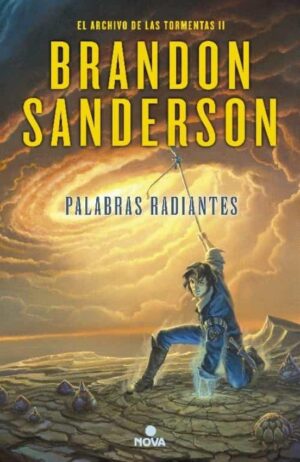 PALABRAS RADIANTES (SAGA EL ARCHIVO DE LAS TORMENTAS 2)
