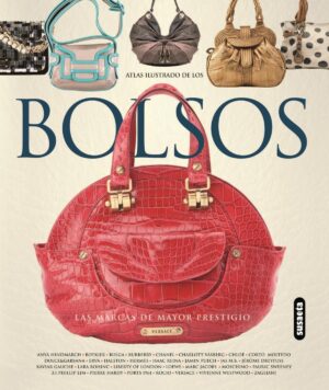ATLAS ILUSTRADO DE LOS BOLSOS (TD)