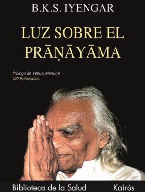 LUZ SOBRE EL PRANAYAMA