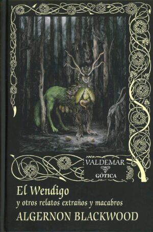 WENDIGO, EL: Y OTROS RELATOS EXTRAÑOS Y MACABROS (TD)