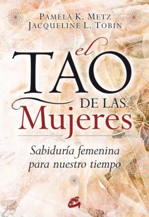 TAO DE LAS MUJERES, EL - 2010