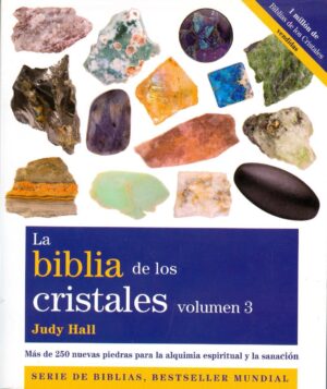 BIBLIA DE LOS CRISTALES VOL 3, LA