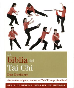 BIBLIA DEL TAI CHI, LA