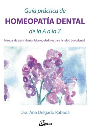 GUIA PRACTICA DE HOMEOPATIA DENTAL
