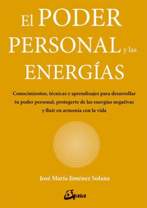PODER PERSONAL Y LAS ENERGIAS, EL