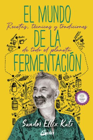 MUNDO DE LA FERMENTACION (TD), EL